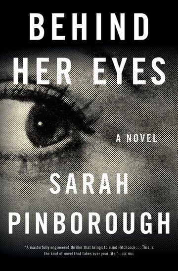 Cover of Behind Her Eyes by Sarah Pinborough