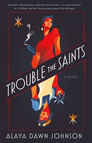 Cover of Trouble the Saints by Alaya Dawn Johnson