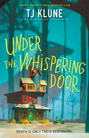 Cover of Under the Whispering Door by Tj Klune