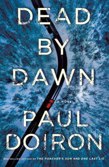 Cover of Dead by Dawn by Paul Doiron