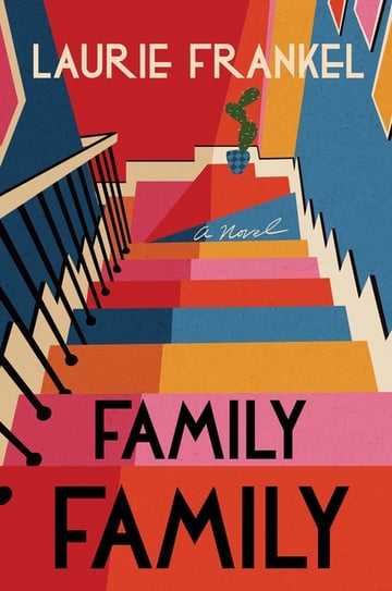 Cover of Family Family by Laurie Frankel