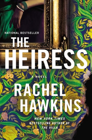 Cover of The Heiress by Rachel Hawkins