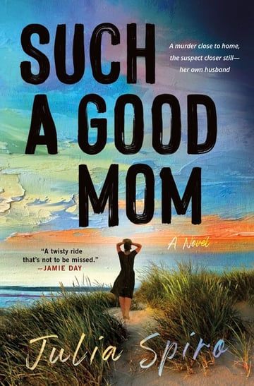 Cover of Such a Good Mom by Julia Spiro