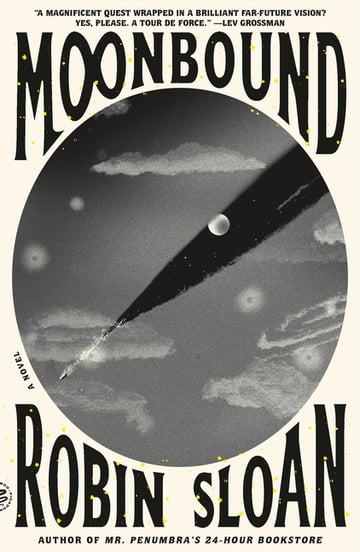 Cover of Moonbound by Robin Sloan
