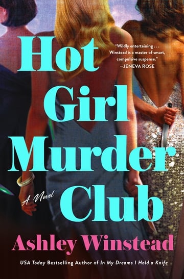 Cover of Hot Girl Murder Club by Ashley Winstead