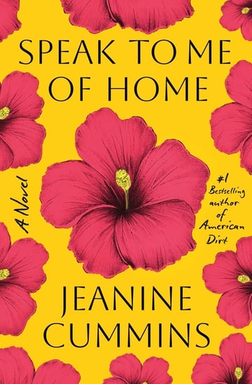 Cover of Speak to Me of Home by Jeanine Cummins