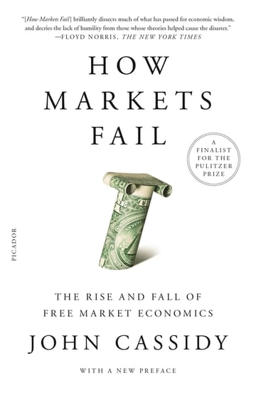 Cover of How Markets Fail by John Cassidy