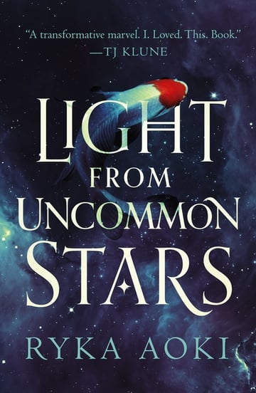 Cover of Light from Uncommon Stars by Ryka Aoki