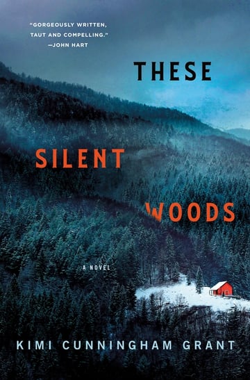 Cover of These Silent Woods by Kimi Cunningham Grant