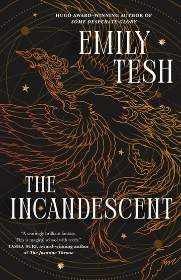 Cover of The Incandescent by Emily Tesh