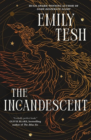 Cover of The Incandescent by Emily Tesh