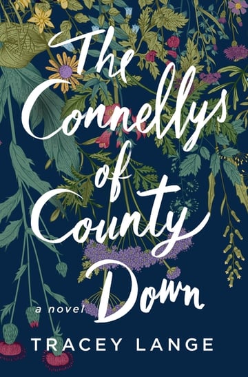 Cover of The Connellys of County Down by Tracey Lange