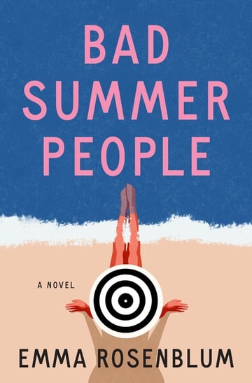 Cover of Bad Summer People by Emma Rosenblum