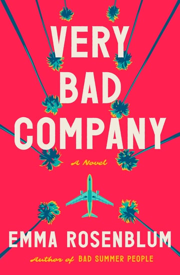 Cover of Very Bad Company by Emma Rosenblum