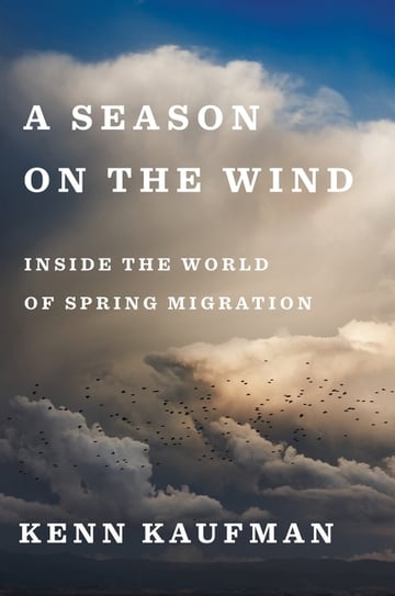 Cover of A Season on the Wind by Kenn Kaufman