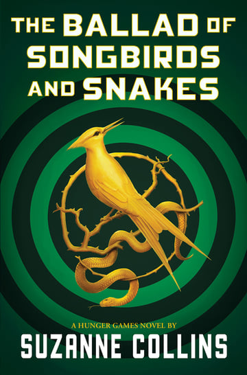 Cover of The Ballad of Songbirds and Snakes (a Hunger Games Novel) by Suzanne Collins