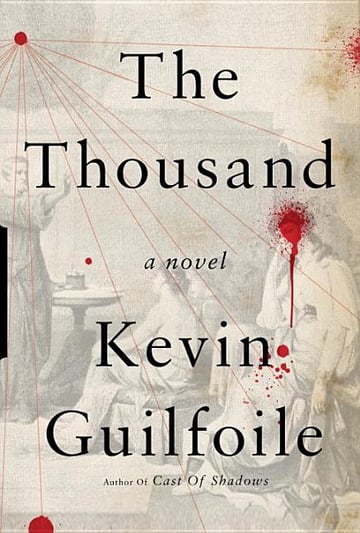 Cover of The Thousand by Kevin Guilfoile