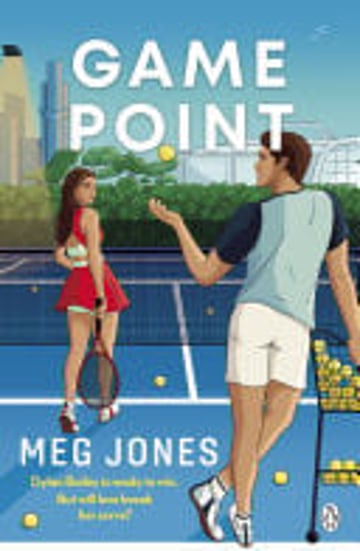 Cover of Game Point The brand new steamy sports romance set during the Australian open by Meg Jones