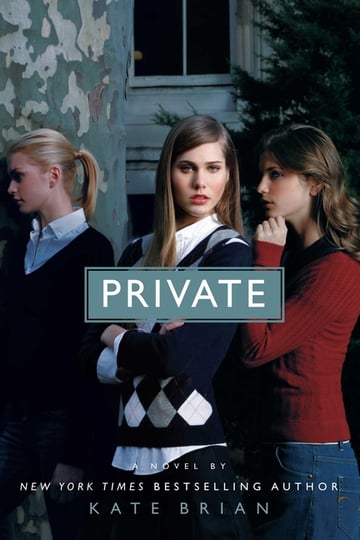 Cover of Private by Kate Brian