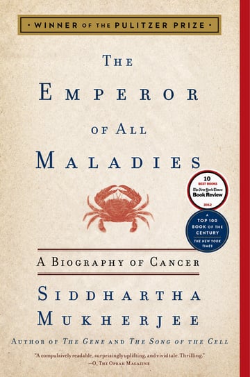 Cover of The Emperor of All Maladies by Siddhartha Mukherjee