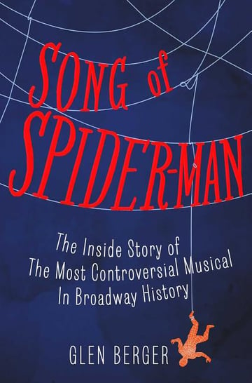 Cover of Song of Spider-Man by Glen Berger