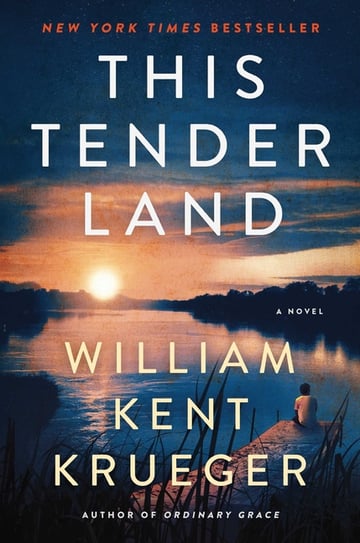 Cover of This Tender Land by William Kent Krueger