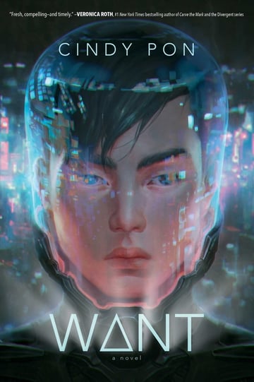 Cover of Want by Cindy Pon