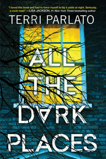 Cover of All the Dark Places by Terri Parlato