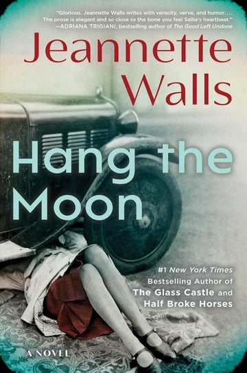 Cover of Hang the Moon by Jeannette Walls