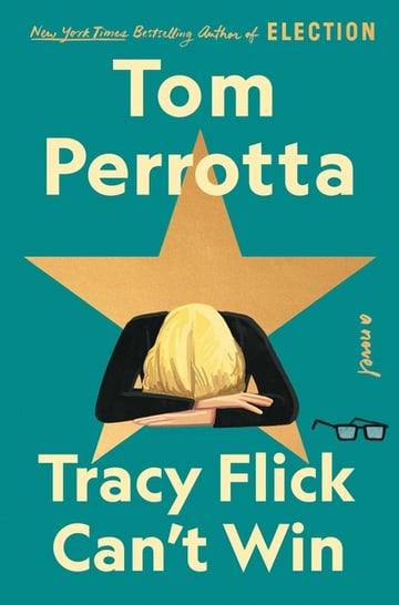 Cover of Tracy Flick Can't Win by Tom Perrotta