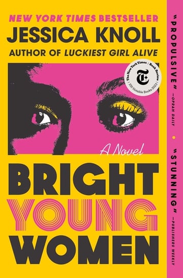 Cover of Bright Young Women by Jessica Knoll