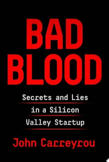Cover of Bad Blood by John Carreyrou