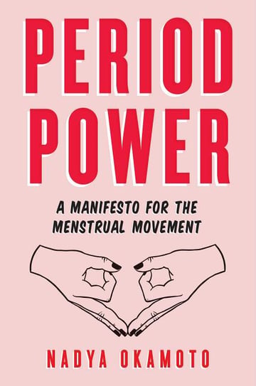 Cover of Period Power by Nadya Okamoto