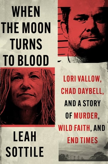Cover of When the Moon Turns to Blood by Leah Sottile