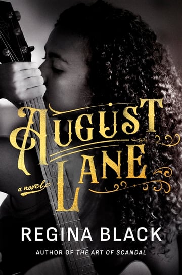 Cover of August Lane by Regina Black