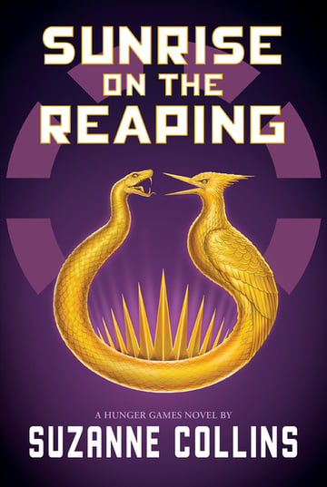 Cover of Sunrise on the Reaping (the Hunger Games) by Suzanne Collins