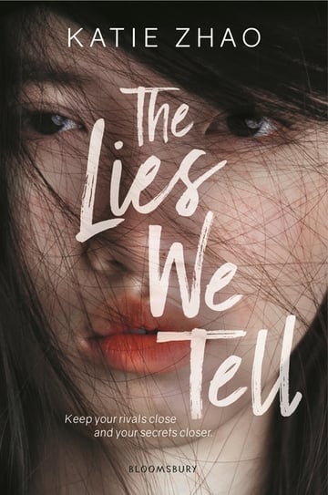 Cover of The Lies We Tell by Katie Zhao
