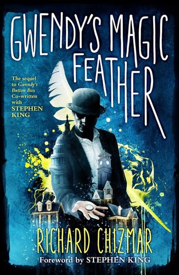 Cover of Gwendy's Magic Feather by Richard Chizmar
