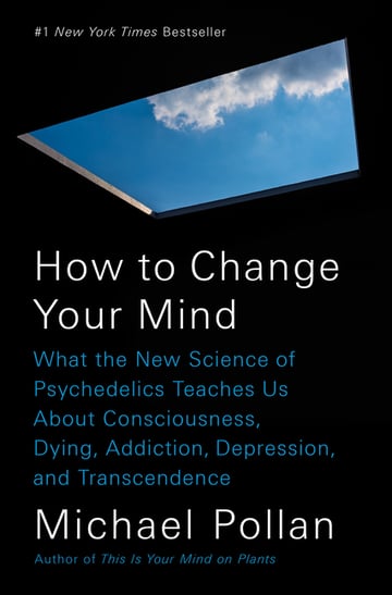 Cover of How to Change Your Mind by Michael Pollan