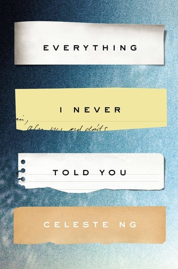 Cover of Everything I Never Told You by Celeste Ng