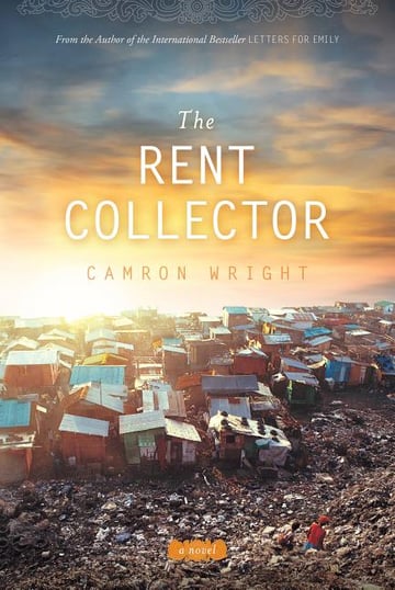 Cover of The Rent Collector by Camron Wright