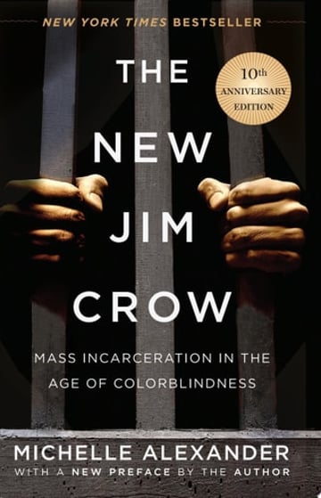 Cover of The New Jim Crow by Michelle Alexander