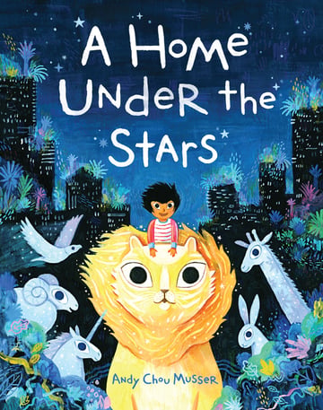 Cover of A Home Under the Stars by Andy Chou Musser