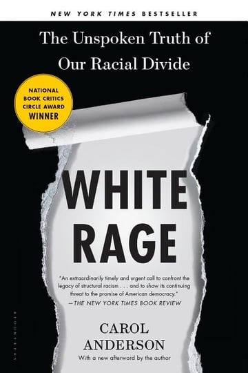 Cover of White Rage by Carol Anderson