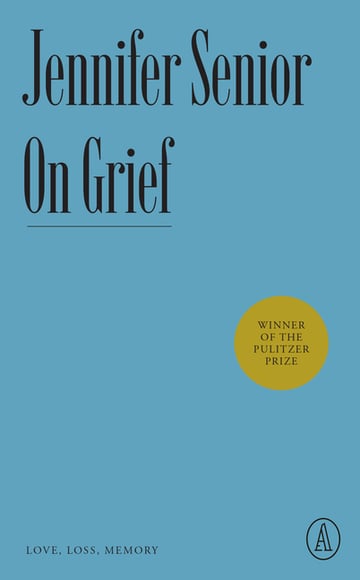 Cover of On Grief by Jennifer Senior