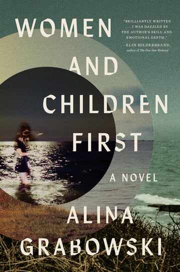 Cover of Women and Children First by Alina Grabowski