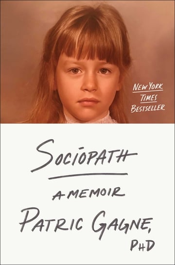 Cover of Sociopath by Patric Gagne