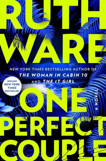 Cover of One Perfect Couple by Ruth Ware