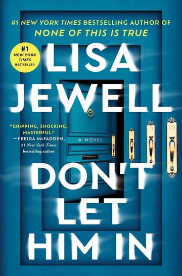 Cover of Don't Let Him in by Lisa Jewell