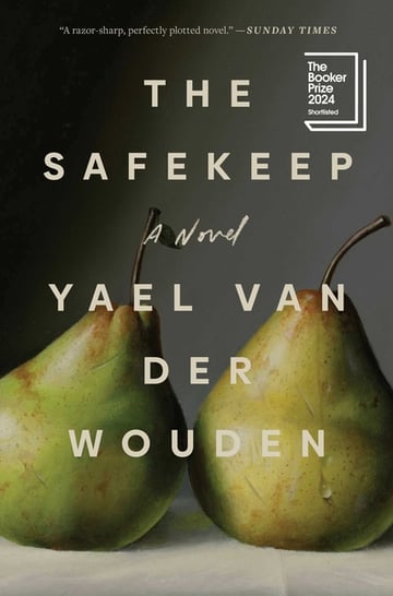 Cover of The Safekeep by Yael Van Der Wouden